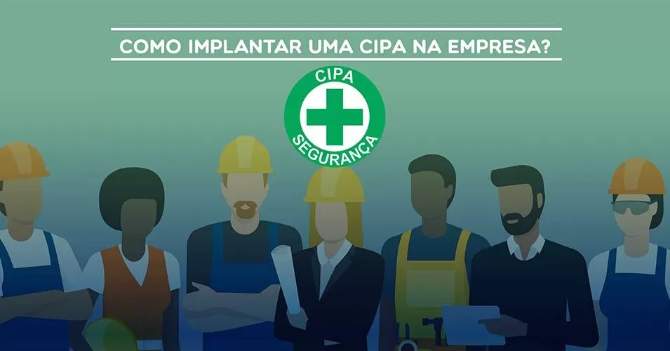 Como implantar uma CIPA na empresa?